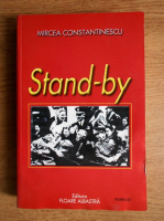 Mircea Constantinescu - Stand-by