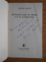 Mircea Martin - Introducere in opera lui B. Fundoianu (cu autograful autorului)