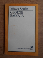 Anticariat: Mircea Scarlat - George Bacovia