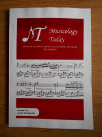 Musicology today. Journal of the National University of Music Bucharest