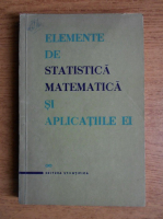 N. Rancu - Elemente de statistica matematica si aplicatiile ei 