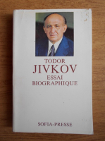 Todor Jivkov - Essai biographique