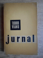 Tudor Vianu - Jurnal 