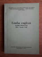 Virgiliu Stefanescu Draganesti - Limba engleza, curs practic (volumul 1)