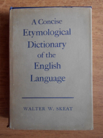Walter W. Skeat - A concise etymological dictionary of the English language