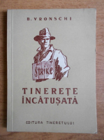 B. Vronschi - Tinerete incatusata