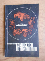 Constantin Radu - Conducerea automobilului (practica invatarii)