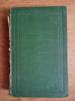 Costache Negruzzi - Opere complete (2 volume colegate, 1905-1909)