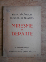Elena Vacarescu - Miresme de departe (1936)