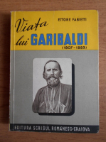 Ettore Fabietti - Viata lui Garibaldi (1944)