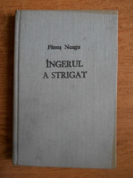 Fanus Neagu - Ingerul a strigat