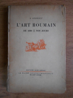 G. Oprescu - L'art roumain de 1800 a nos jours (1935)