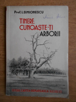 I. Simionescu - Tinere, cunoaste-ti arborii (1938)