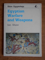 Ian Kershaw - Egyptian warfare and weapons
