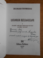 Ion Pachia Tatomirescu - Istoria religiilor (volumul 1, cu autograful autorului)