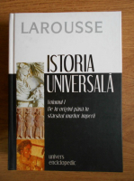 J. Guilaine - Istoria universala. De la origini pana la sfarsitul Marilor Imperii (volumul 1)