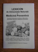 Lexicon de alimentatie naturala si medicina preventiva 