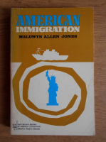 Maldwyn Allen Jones - American immigration