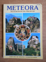 Anticariat: Meteora. The sacred rocks and their history 