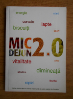 Mic dejun 2.0. Cartea micului dejun cu cel mai mare numar de autori colectivi din Romania