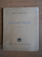 Anticariat: Mihail Cruceanu - Lauda vietii (1945)