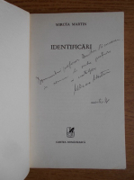 Mircea Martin - Identificari (cu autograful autorului)