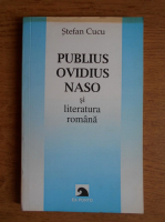 Stefan Cucu - Publius Ovidius Naso si literatura romana