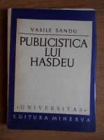 Vasile Sandu - Publicistica lui Hasdeu