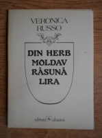 Veronica Russo - Din Herb Moldav rasuna lira
