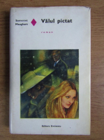 Anticariat: W. Somerset Maugham - Valul pictat