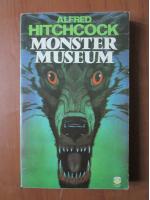 Alfred Hitchcock - Monster museum