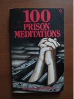 100 prison meditations