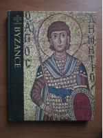 Byzance. Les granjdes epoques de l'homme