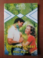 Riley Morse - Virtutea Cristei