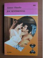 Aimee Thurlo - Joc sentimental