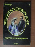 Anticariat: Barbara Cartland - Castelul dragostei