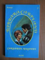 Barbara Cartland - Corsarul reginei