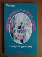 Barbara Cartland - Darul zeilor