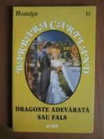 Barbara Cartland - Dragoste adevarata sau fals