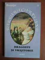 Barbara Cartland - Dragoste si vrajitorie