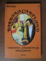 Barbara Cartland - Lumini , zambete si dragoste