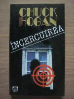 Chuck Hogan - Incercuirea