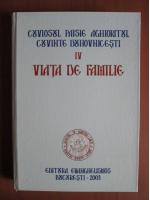 Anticariat: Cuviosul Paisie Aghioritul - Cuvinte duhovnicesti, volumul 4: Viata de familie
