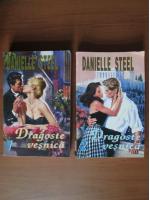 Anticariat: Danielle Steel - Dragoste vesnica (2 volume)