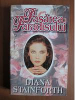 Diana Stainforth - Pasarea paradisului