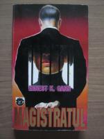 Ernest K Gann - Magistratul