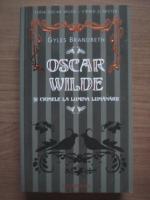 Gyles Brandreth - Oscar Wilde si crimele la lumina lumanarii