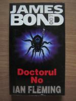 Ian Fleming - Doctorul No (Colectia James Bond)