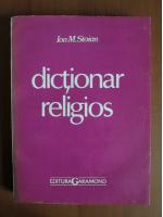 Anticariat: Ion M Stoian - Dictionar religios