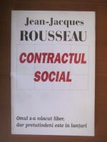 Anticariat: Jean Jacques Rousseau - Contractul social
